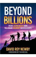 Beyond Billions