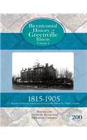 Bicentennial History of Greenville, Illinois Volume 1