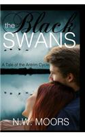 The Black Swans: A Tale of the Antrim Cycle