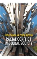 Racial Conflict in Global Society