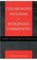 Collaborative Programs in Indigenous Communities