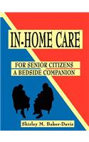 In-Home Care for Senior Citizens