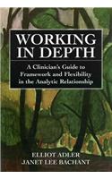 Working in Depth