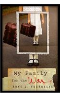 My Family for the War