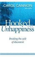 Hooked on Unhappiness