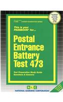 Postal Entrance Battery Test