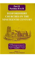 Bedfordshire Churches in the Nineteenth Century, Part II: Parishes Harlington to Roxton