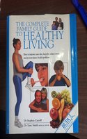 Complete Family Guide to Healthy Living