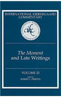 The Moment and Late Writings