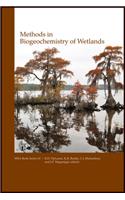 Methods in Biogeochemistry of Wetlands