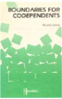 Boundaries for Codependents: (Hazelden Classics for Families)