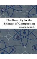 Nonlinearity in the Science of Comparison: (English)