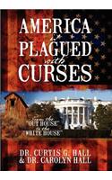America Is Plagued with Curses
