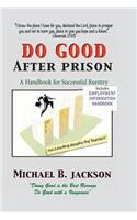 How to Do Good After Prison
