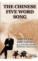 Chinese Five Word Song