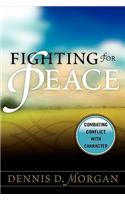 Fighting for Peace
