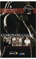 Guardians of the Game