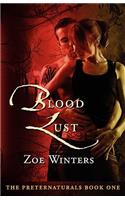 Blood Lust (Preternaturals Book 1)