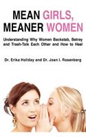 Mean Girls, Meaner Women