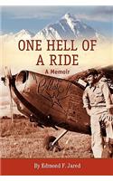 One Hell of a Ride