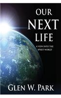 Our Next Life