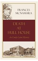 Death at Hull House
