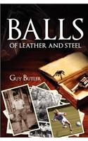 Balls of Leather and Steel