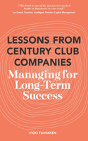 Lessons From Century Club Companies