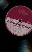 If You Look for My Heart: (English)
