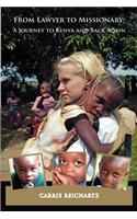 From Lawyer to Missionary