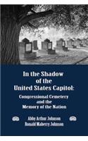 In the Shadow of the United States Capitol