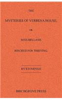 Mysteries of Verbena House; or, Miss Bellasis Birched for Thieving
