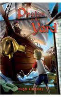 Pirates in the Yard