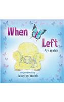 When I Left