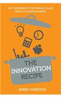 Innovation Recipe