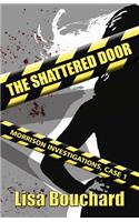 Shattered Door