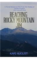 Reaching Rocky Mountain Jim