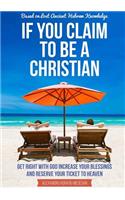 If You Claim to Be a Christian