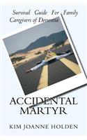Accidental Martyr