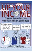 Up Your Income