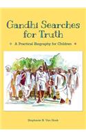 Gandhi Searches for Truth
