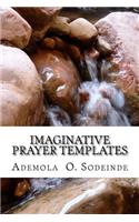 Imaginative Prayer Templates