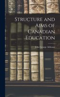 Structure and Aims of Canadian Education