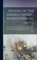 History of The Arnold Tavern, Morristown, N.J.