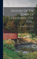 History Of The Town Of Goffstown, 1733-1920 ...