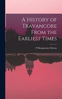 History of Travancore From the Earliest Times