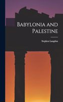Babylonia and Palestine