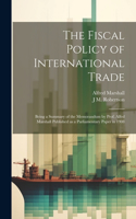 Fiscal Policy of International Trade