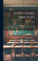 Short-hand Simplified