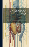 Physiology Of Man